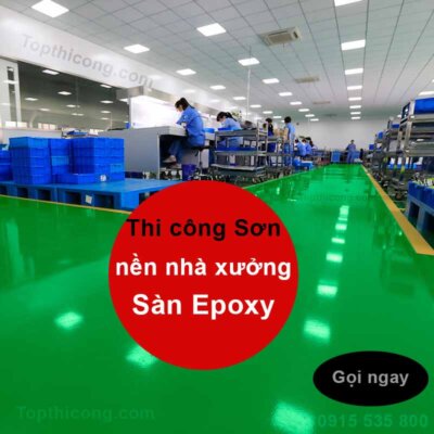 Thi công Sơn nền nhà xưởng Sàn Epoxy tự san phẳng lăn 3 lớp