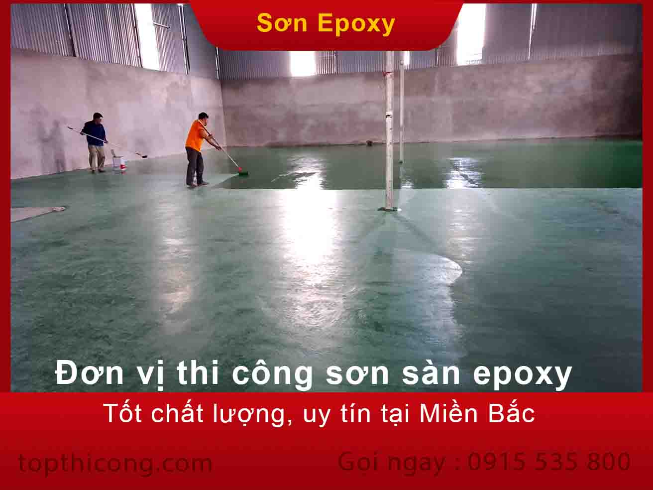 Đơn vị thi công sơn sàn epoxy tốt chất lượng, uy tín tại Miền Bắc
