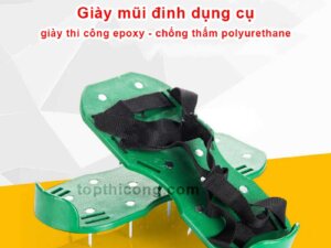 Giầy mũi đinh giày dụng cụ thi công epoxy-chống thấm polyurethane 3cm