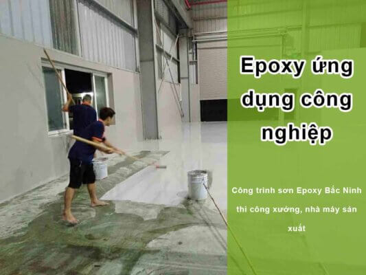 Top 6 Epoxy được sử dụng trong nhiều ứng dụng công nghiệp