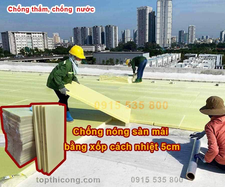 chống nóng sàn mái bằng xốp cách nhiệt 5cm