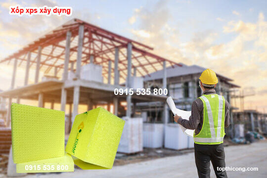 xốp xps cho kết cấu thép bê tông xốp xps cho kết cấu thép bê tông