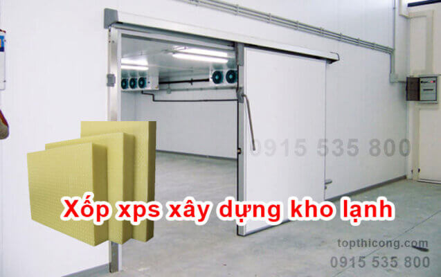 Ứng dụng Tấm xốp XPS trong xây dựng kho lạnh là gì 2023?