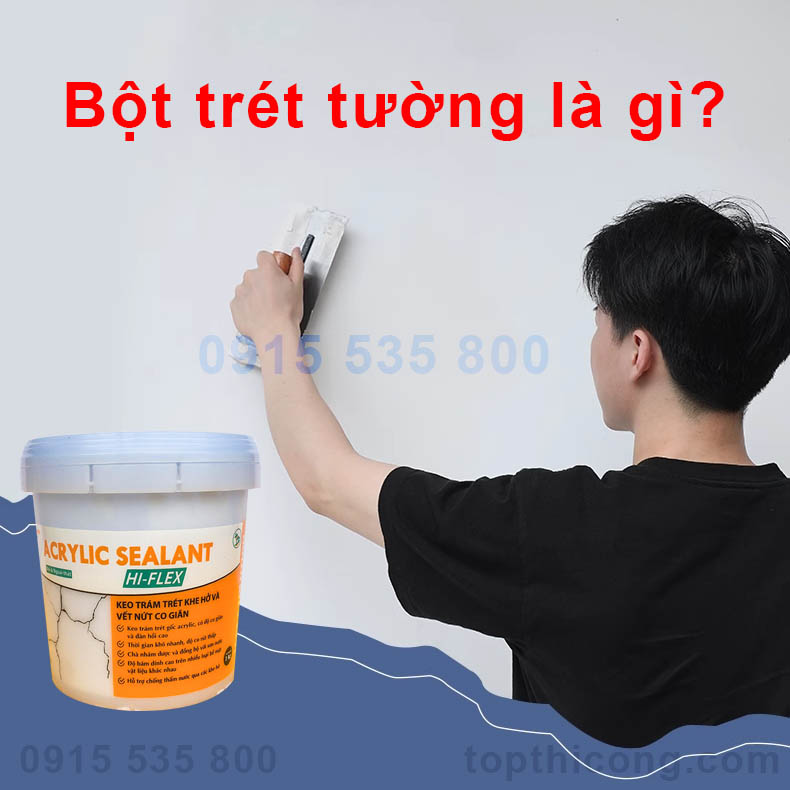 Bột trét tường là gì? Ứng dụng xử lý khuyết điểm tường