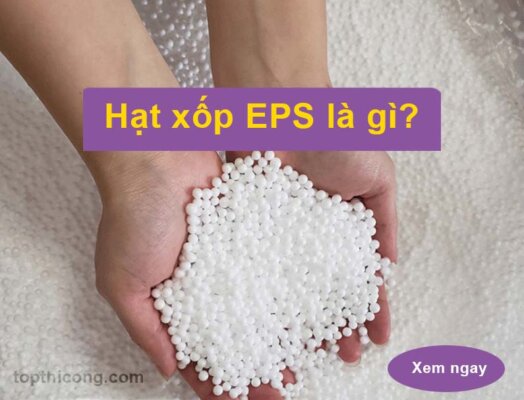 EPS Polystyrene là gì?