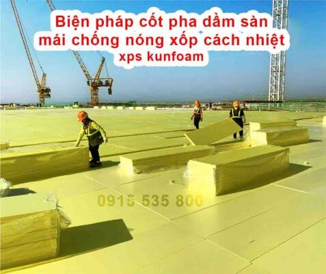 Mái bê tông cốt thép sử dụng chống nóng tấm cách nhiệt xps