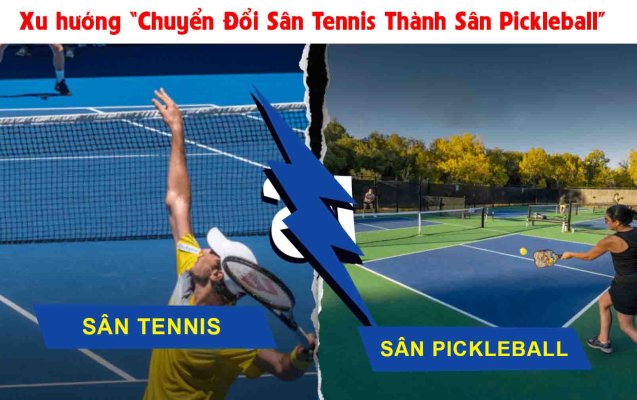 Chuyển đổi sân tennis thành sân Pickleball hiệu quả đầu tư
